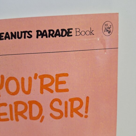 You're Weird Sir! Peanuts Parade Book Charles M. Schulz 1982 Vintage Comic - Picture 2 of 7